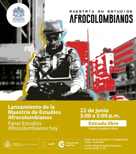 Lanzamiento de la Maestría de Estudios afrocolombianos 
