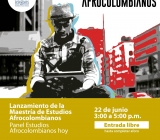 Lanzamiento de la Maestría de Estudios afrocolombianos 